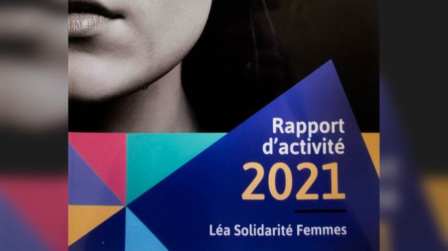 Rapport d’activite 2021 – site web Rapport d'activité 2021 Léa Solidarité Femmes
